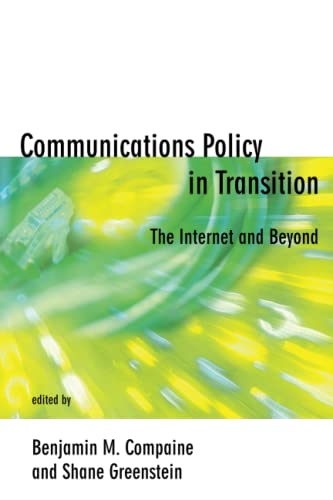 Stock image for Communications Policy in Transition: The Internet and Beyond for sale by Revaluation Books