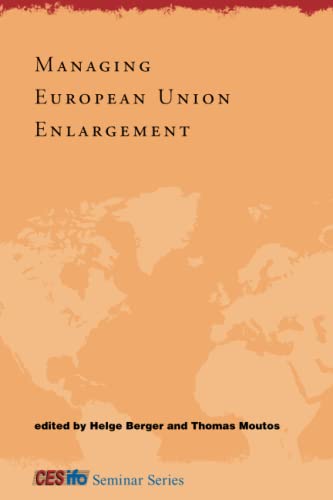 9780262536943: Managing European Union Enlargement (Cesifo Seminar Series)