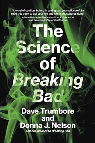 Stock image for The Science of Breaking Bad for sale by Better World Books