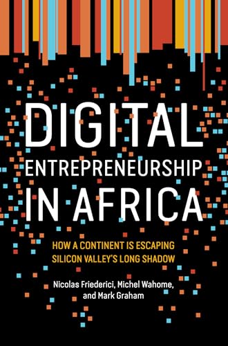 Imagen de archivo de Digital Entrepreneurship in Africa a la venta por Bellwetherbooks