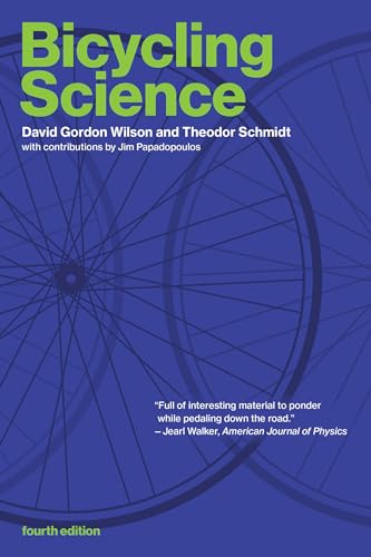 Imagen de archivo de Bicycling Science, fourth edition (Mit Press) a la venta por Bellwetherbooks