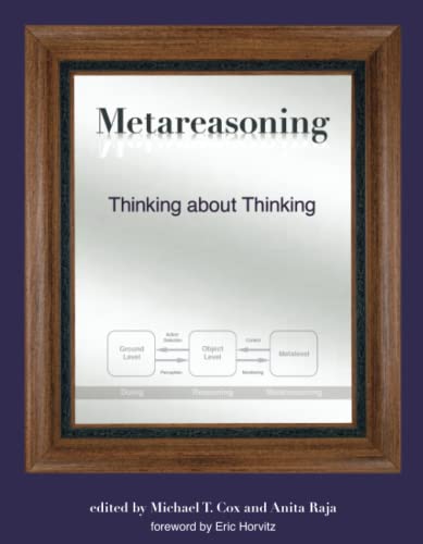 9780262538756: Metareasoning: Thinking about Thinking (The Mit Press)