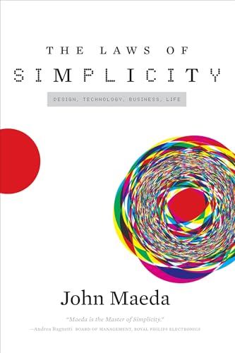 Stock image for The Laws of Simplicity (Simplicity: Design, Technology, Business, Life) for sale by HPB-Diamond