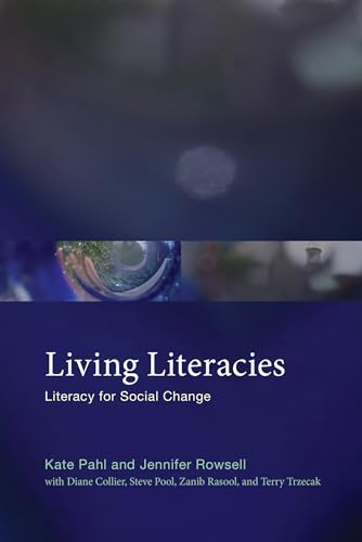 Imagen de archivo de Living Literacies: Literacy for Social Change a la venta por GoldenWavesOfBooks