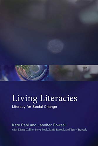 Stock image for Living Literacies: Literacy for Social Change for sale by Book Deals