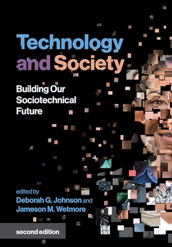 Stock image for Technology and Society, second edition: Building Our Sociotechnical Future (Inside Technology) for sale by Bellwetherbooks