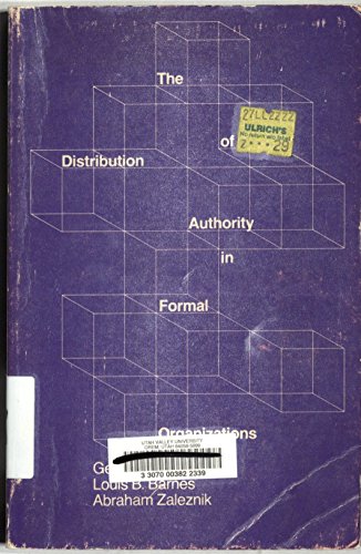 Beispielbild fr The Distribution of Authority in Formal Organizations zum Verkauf von Best and Fastest Books