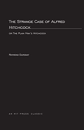 Beispielbild fr Strange Case Of Alfred Hitchcock: or The Plain Man's Hitchcock (MIT Press) zum Verkauf von Books From California