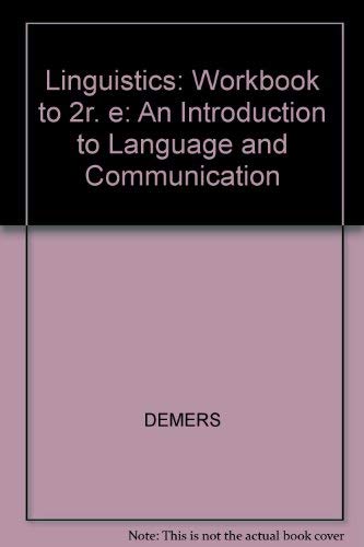 9780262540452: A Linguistics Workbook: Workbook to 2r. e (Linguistics: An Introduction to Language and Communication)