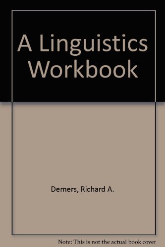 9780262540629: A Linguistics Workbook