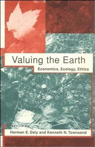 Beispielbild fr Valuing the Earth: Economics, Ecology, Ethics zum Verkauf von BooksRun