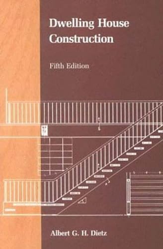 9780262540698: Dwelling House Construction, fifth edition (The MIT Press)