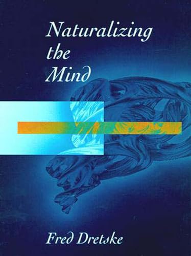 Stock image for Naturalizing The Mind for sale by THE SAINT BOOKSTORE