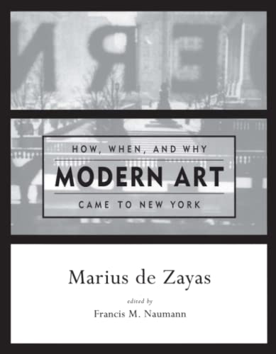 Stock image for How, When, and Why Modern Art Came to New York for sale by ThriftBooks-Atlanta