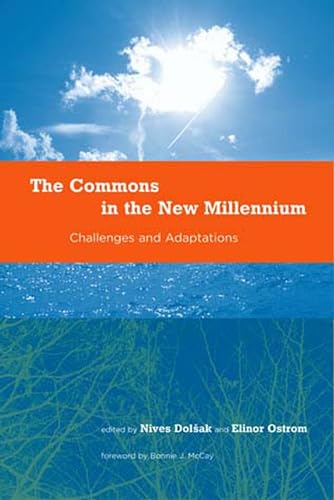 9780262541428: The Commons in the New Millennium: Challenges and Adaptation (Politics, Science, and the Environment)