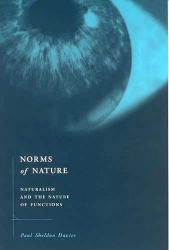 9780262541442: Norms of Nature: Naturalism and the Nature of Functions (Bradford Books)