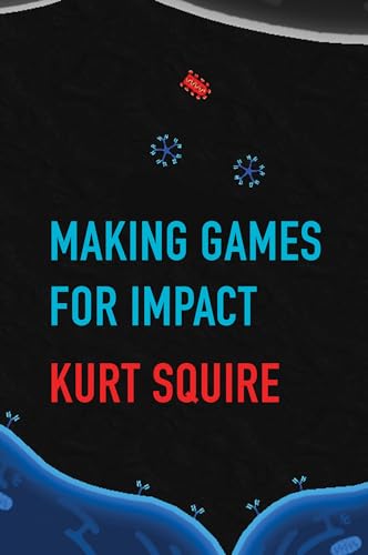 Imagen de archivo de Making Games for Impact a la venta por Books From California