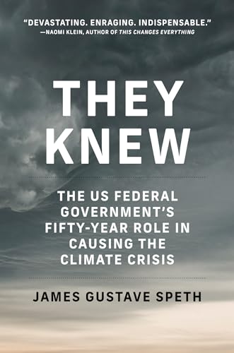 9780262542982: They Knew: The US Federal Government's Fifty-Year Role in Causing the Climate Crisis