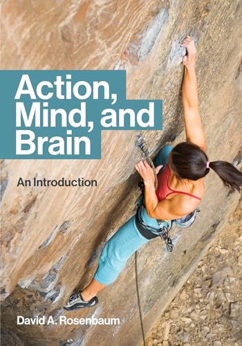 9780262543392: Action, Mind, and Brain: An Introduction