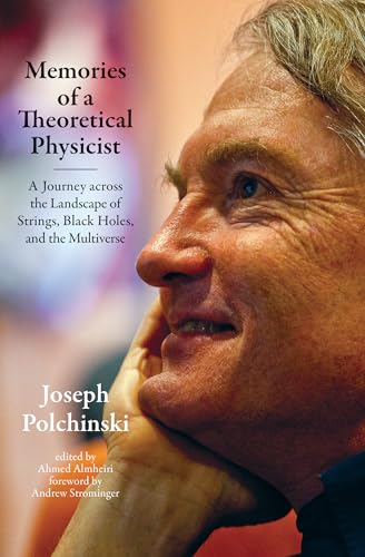 9780262543446: Memories of a Theoretical Physicist: A Journey across the Landscape of Strings, Black Holes, and the Multiverse