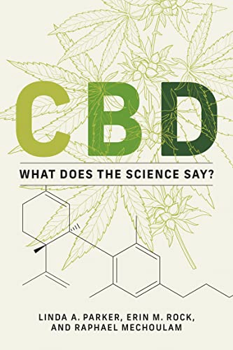 Beispielbild fr CBD: What Does the Science Say? zum Verkauf von Books From California