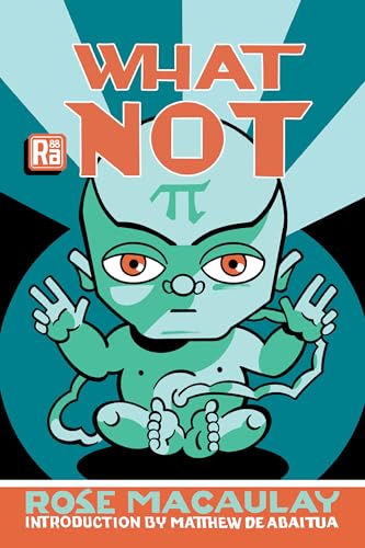 Stock image for What Not (MIT Press / Radium Age) for sale by BooksRun