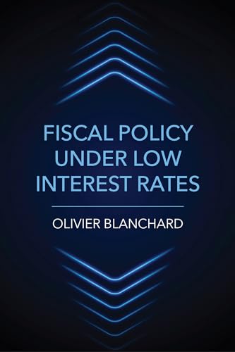 Imagen de archivo de Fiscal Policy Under Low Interest Rates a la venta por Blackwell's