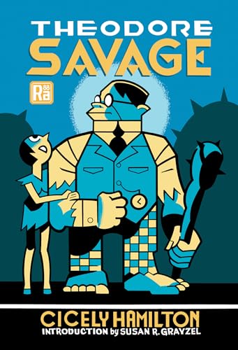 Stock image for Theodore Savage (MIT Press / Radium Age) for sale by Housing Works Online Bookstore