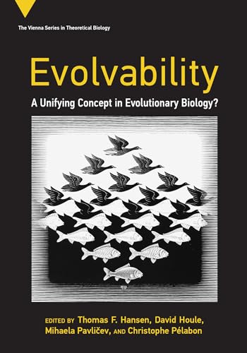 9780262545624: Evolvability: A Unifying Concept in Evolutionary Biology? (Vienna Series in Theoretical Biology)