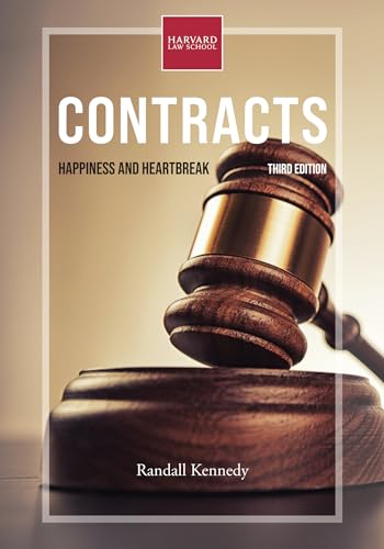 Stock image for Contracts, third edition: Happiness and Heartbreak (Open Casebook Series) for sale by Bellwetherbooks