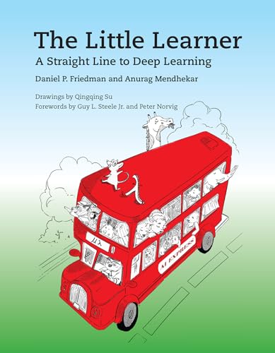 9780262546379: The Little Learner: A Straight Line to Deep Learning