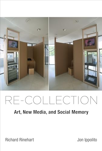Stock image for Re-collection: Art, New Media, and Social Memory (Leonardo) for sale by BooksRun