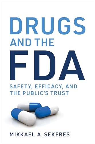 Beispielbild fr Drugs and the FDA zum Verkauf von Blackwell's