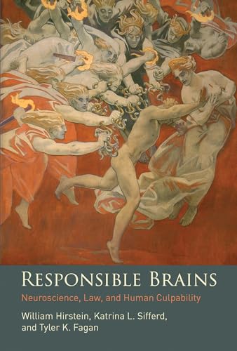 9780262549271: Responsible Brains: Neuroscience, Law, and Human Culpability