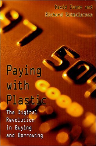 Stock image for Paying with Plastic: The Digital Revolution in Buying and Borrowing for sale by GF Books, Inc.