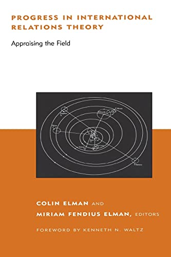 Stock image for Progress in International Relations Theory: Appraising the Field (BCSIA Studies in International Security) for sale by Wonder Book