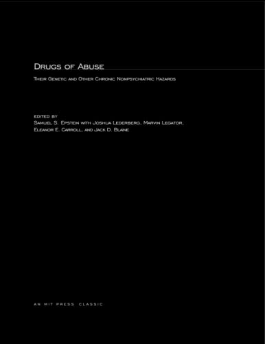 Imagen de archivo de Drugs of Abuse: Their Genetic and Other Chronic Nonpsychiatric Hazards a la venta por Ergodebooks