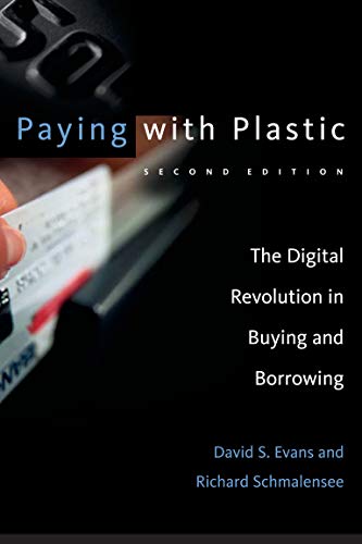 Imagen de archivo de Paying with Plastic, second edition: The Digital Revolution in Buying and Borrowing (Mit Press) a la venta por Goodwill of Colorado