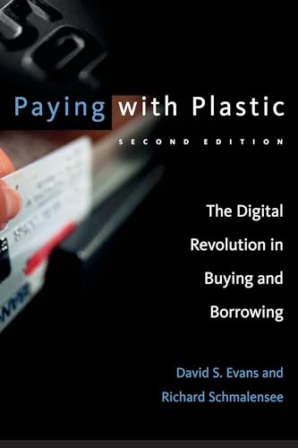 9780262550581: Paying with Plastic, second edition: The Digital Revolution in Buying and Borrowing (Mit Press)