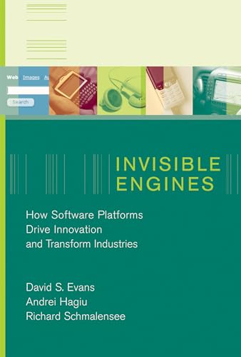 9780262550680: Invisible Engines: How Software Platforms Drive Innovation and Transform Industries (The MIT Press)