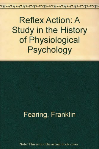 9780262560078: Reflex Action: A Study in the History of Physiological Psychology