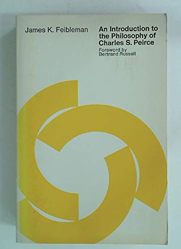 9780262560085: An Introduction to the Philosphy of Charles S. Peirce