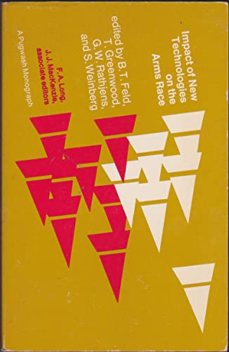 Imagen de archivo de Impact of New Technologies on the Arms Race (Proceedings of the 10th Pugwash Symposium, held at Wingspread, Racine, Wisconsin, June 26-29, 1970) a la venta por TotalitarianMedia