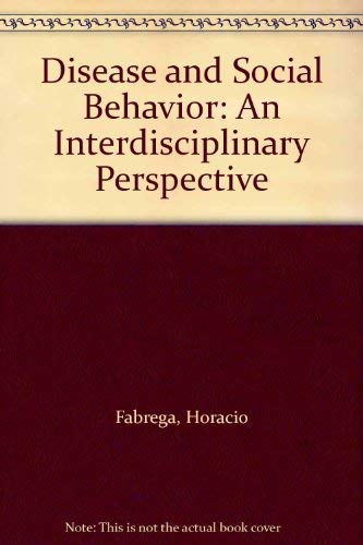 9780262560207: Disease and Social Behavior: An Interdisciplinary Perspective