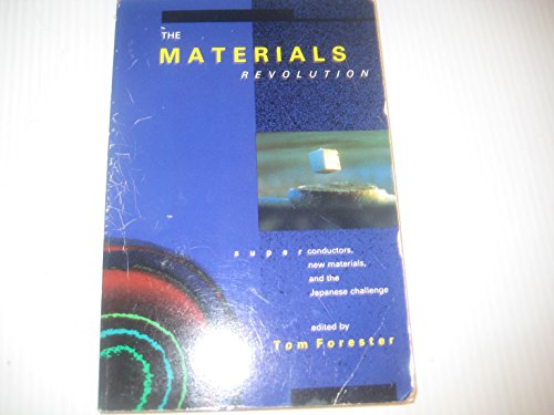 Stock image for The Materials Revolution: Superconductors, New Materials, and the Japanese Challenge for sale by HPB-Red