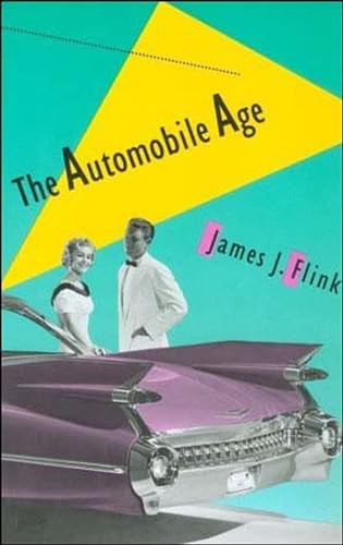 9780262560559: The Automobile Age (Mit Press)