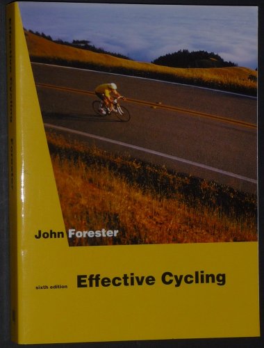 Stock image for Effective Cycling: 6th Edition for sale by HPB Inc.