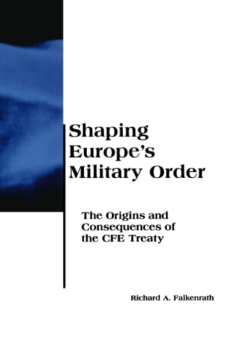 Beispielbild fr Shaping Europe's Military Order zum Verkauf von ThriftBooks-Dallas