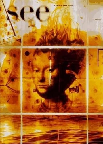 9780262560894: See – A Journal of Visual Culture V 1 Iss 3: v. 1, Issue 3