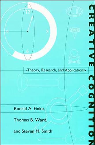 Stock image for Creative Cognition: Theory, Research, and Applications for sale by SecondSale